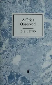 A Grief Observed