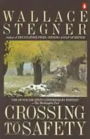 Crossing to Safety