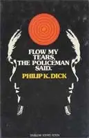Flow My Tears, the Policeman Said