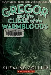 Gregor and the Curse of the Warmbloods