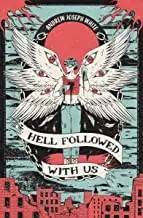 Hell Followed with Us