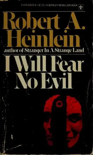 I Will Fear No Evil