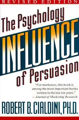 Influence: Science and Practice