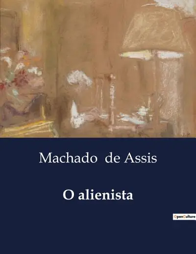 O Alienista