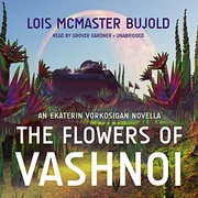 The Flowers of Vashnoi