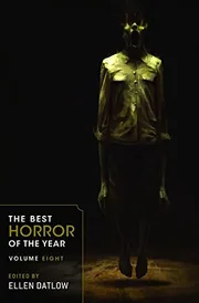 The Best Horror of the Year: Volume Eight