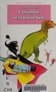 Fantômette et la Grosse Bête