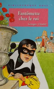 Fantômette chez le Roi