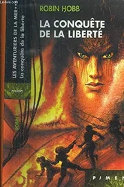 La Conquête de la liberté