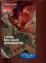 L'Éveil des eaux dormantes