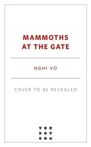 Mammoths at the Gates