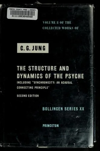 Structure & Dynamics of the Psyche