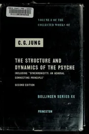 Structure & Dynamics of the Psyche
