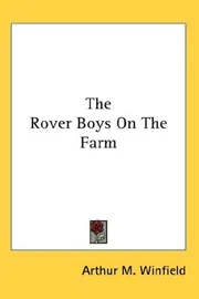 The Rover Boys on the Farm
