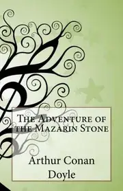 The Adventure of the Mazarin Stone