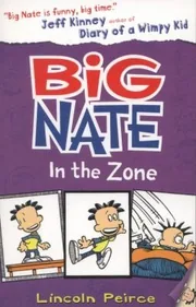 Big Nate: In the Zone
