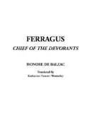 Ferragus: Chief of the Devorants