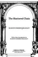 The Shattered Chain