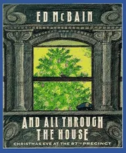 And All Through the House