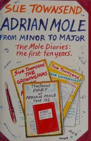 Adrian Mole: From Minor to Major