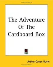 The Adventure of the Cardboard Box