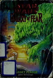Galaxy of Fear: Planet Plague