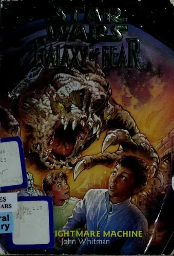 Galaxy of Fear: The Nightmare Machine