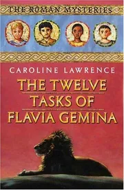 The Twelve Tasks of Flavia Gemina