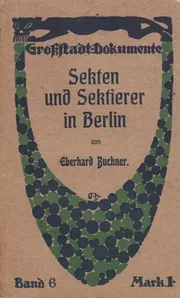 Sekten und Sektierer in Berlin