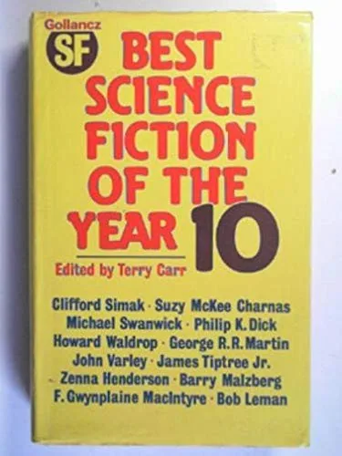 The Best Science Fiction of the Year 10