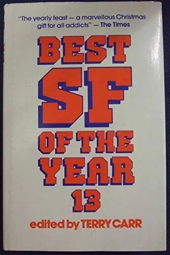 The Best Science Fiction of the Year 13