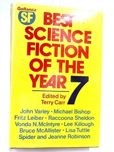 The Best Science Fiction of the Year 7