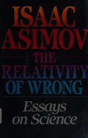 The Relativity of Wrong