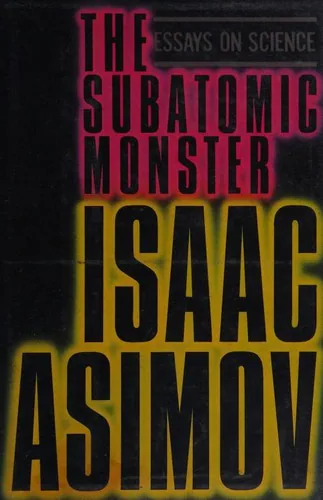 The Subatomic Monster