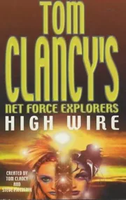Tom Clancy's Net Force Explorers: High Wire