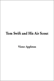 Tom Swift and His Air Scout
