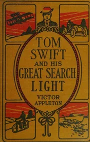 Tom Swift and His Great Searchlight