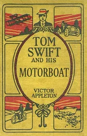 Tom Swift and His Motor Boat