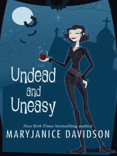 Undead and Uneasy
