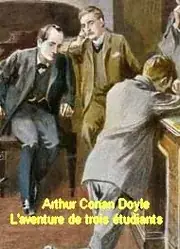 The Adventure of the Three Students