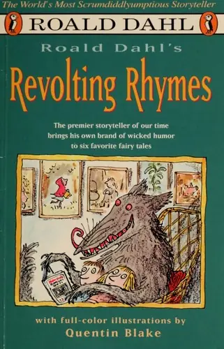 Roald Dahl’s Revolting Rhymes