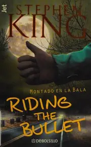 Riding the Bullet
