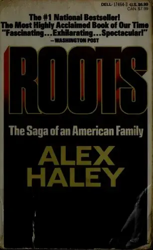 Roots: The Saga of an American Family