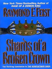 Shards of a Broken Crown
