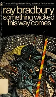 Something Wicked This Way Comes