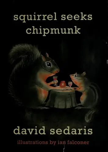 Squirrel Seeks Chipmunk