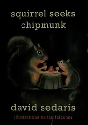 Squirrel Seeks Chipmunk