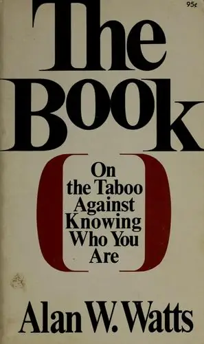 The Book: On the Taboo Against Knowing Who You Are