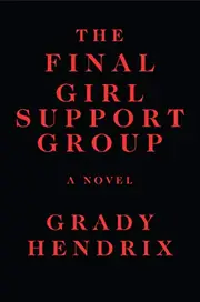 The Final Girl Support Group