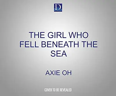The Girl Who Fell Beneath the Sea